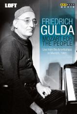 古尔达：莫扎特钢琴奏鸣曲 1981 Friedrich Gulda: Mozart For The People