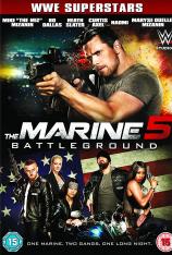 海军陆战队员 5：杀戮战场 The Marine 5: Battleground