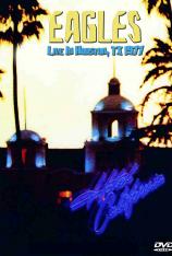 老鹰乐队：加州旅馆巡演-休斯敦站现场 Eagles: Hotel California - Live in Houston