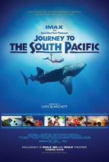 南太平洋之旅（4K纪录片） Journey to the South Pacific (4K)