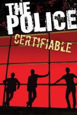 警察乐队-实至名归演唱会 The Police-Certifiable