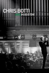克里斯伯堤-波士顿现场演奏 Chris Botti-In Boston