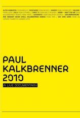 保罗卡尔伯纳-2010年现场实录 Paul Kalkbrenner-2010 A Live Documentary
