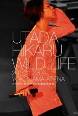 宇多田光-Wild Life-2011横滨告别演唱会 Utada Hikaru-Wild life 2011
