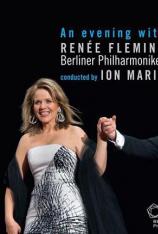 伊恩马林-爱之夜-2010年温布尼音乐会 Ion Marin-The Evening With Renee Fleming