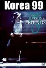 迈克尔杰克逊:1999 韩国好友慈善演唱会 Michael Jackson: 1999 Michael Jackson & Friends Concert in Seoul
