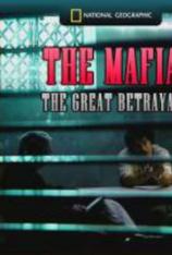 国家地理-黑手党风云-致命背叛 The Mafia-The Great Betrayal