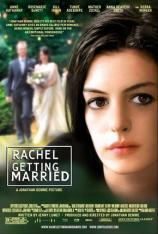 蕾切尔的婚礼 Rachel Getting Married