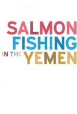 到也门钓鲑鱼 Salmon Fishing in the Yemen