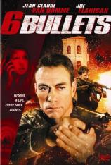 六颗子弹 6 Bullets