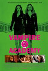 吸血鬼学院:嗜血姐妹 Vampire Academy: Blood Sisters