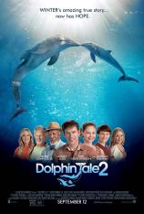 海豚的故事2、一只海豚的传说2 Dolphin Tale 2