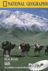 国家地理-丝路 The Silk Road