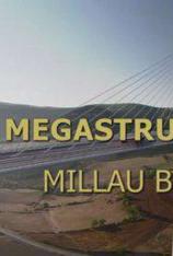 国家地理-伟大工程巡礼:米约大桥 Megastructures Millau Bridge