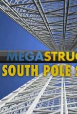 国家地理-伟大工程巡礼:南极研究站 MegaStructures South Pole Station