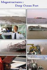 国家地理-伟大工程巡礼-中国终极港口 Megastructures-Deep Ocean Port