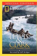 国家地理-西部发现之旅 Lewis And Clark