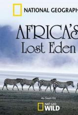 国家地理-非洲失落的伊甸园 Africa's Lost Eden