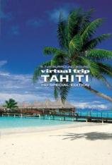 真实之旅-大溪地 Virtual Trip-Tahiti