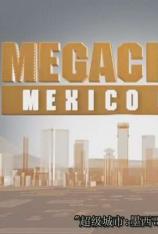 国家地理-超级城市-墨西哥城 Megacities-Mexico City