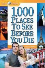 1000个必游胜地全集 1,000 Places to See Before You Die