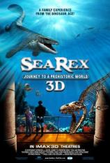 雷克斯海-史前世界 Sea Rex-Journey to a Prehistoric World