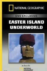 国家地理-探秘:复活节岛探秘 Explorer: Easter Island Underworld
