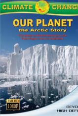 我们的地球-北极的故事 Our Planet-The Arctic Story