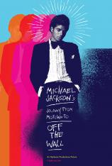 迈克尔·杰克逊的旅程：由摩城到墙外 Michael Jackson's Journey from Motown to Off the Wall