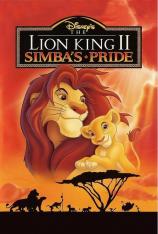 狮子王 2：辛巴的荣耀 The Lion King II: Simba's Pride