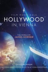 詹姆斯·霍纳：电影配乐世界维也纳纪念会 Hollywood In Vienna: The World Of James Horner
