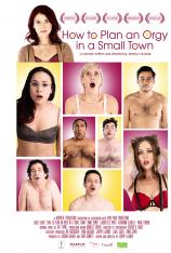 小镇性狂欢派对指南 How to Plan an Orgy in a Small Town
